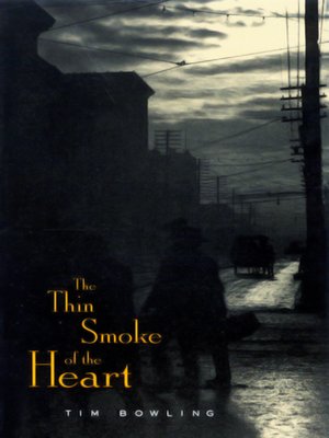 cover image of The Thin Smoke of the Heart